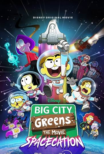 Big City Greens the Movie: Spacecation