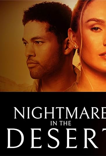 Nightmare in the Desert