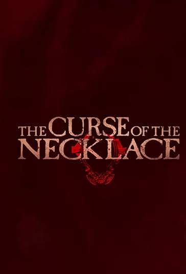 The Curse of the Necklace