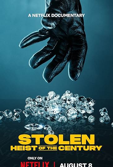 Stolen: Heist of the Century